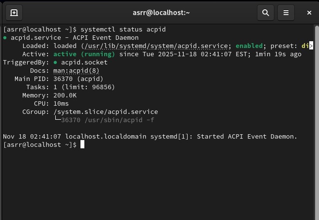 After installation, run the following command to verify whether the “acpid” module is functioning properly, as shown in the image below.